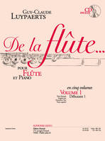 Guy-Claude Luypaerts: de La Flûte Vol.1