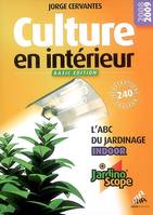 Culture en intérieur, l'ABC du jardinage indoor