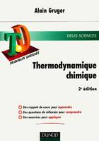 TD Thermodynamique chimique - 2ème édition, rappels de cours, questions de réflexion, exercices d'entraînement