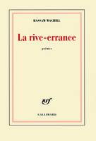 La rive-errance, poèmes