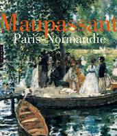 Maupassant Paris-Normandie, Paris-Normandie