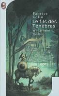 Winterheim, 1, Le fils des ténèbres, Winterheim