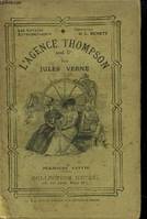 L'Agence Thompson and Co. 1ère partie.