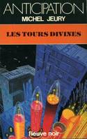 Les tours divines