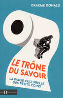 Le Trône du savoir