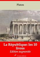 La République: les 10 livres – suivi d'annexes, Nouvelle édition 2019