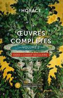 2, OEuvres complètes, volume 2, Odes & Chant Séculaire