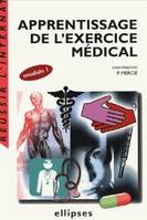 Apprentissage de l’exercice médical (module 1), module 1