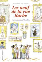 Les neuf de la rue Barbe, 3, Les 9 de la rue Barbe, Tome 03, Le jeu des neuf familles