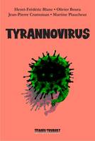 Tyrannovirus