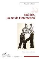 L'Aïkido, un art de l'interaction