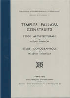 Temples Pallava construits, Etude architecturale. Etude iconographique.