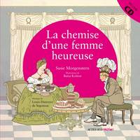 LA CHEMISE D'UNE FEMME HEUREUSE + CD