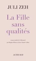 La Fille sans qualités, roman