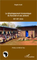 Développement économique du Burundi et ses acteurs, XIXe-XXIe siècle