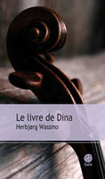 Le Livre de Dina, Nouvelle édition