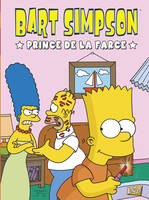 1, Bart Simpson - tome 1 Prince de la farce