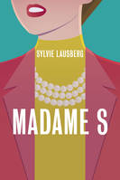 Madame S.