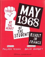 May 68: The Student Revolt in France /anglais