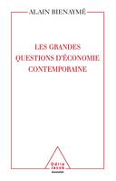 Les Grandes Questions d'économie contemporaine, la science d'un monde imparfait