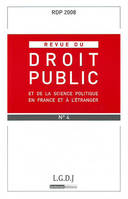 REVUE DE DROIT PUBLIC RDP N 4 2008