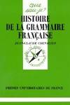 Histoire de la grammaire française, « Que sais-je ? » n° 2904