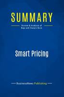 Summary: Smart Pricing, Review and Analysis of Raju and Zhang's Book