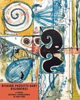 Richard Pousette-Dart Beginnings /anglais