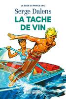 3, La tache de vin