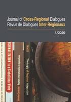 Journal of Cross-Regional Dialogues Revue de dialogues inter-régionaux   -  1/2020
