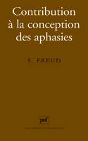 CONTRIBUTION A LA CONCEPTION DES APHASIES, une étude critique