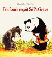 foufours recoit se pa grave