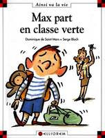 N°13 Max part en classe verte