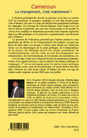 Cameroun; [Mon projet pour le Cameroun], Le changement, c'est maintenant !