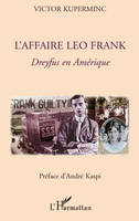 L'affaire Leo Frank, Dreyfus en Amérique