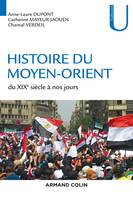 Histoire du Moyen-Orient - Du XIXe siècle à nos jours, Du XIXe siècle à nos jours