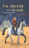 1, Luna circus Tome I : Un cheval dans la nuit