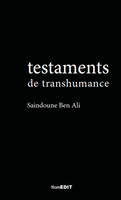 Testaments de transhumance, (3e édition)