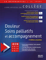 Douleur, soins palliatifs et accompagnement, Iecn 2019, 2020, 2021