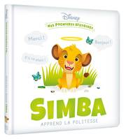 DISNEY - Mes Premières Histoires - Simba apprend la politesse