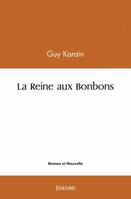 La reine aux bonbons