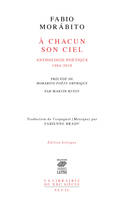 À chacun son ciel, Anthologie poétique. 1984-2019