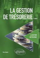 La gestion de trésorerie