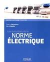 Les évolutions de la norme électrique