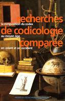 Recherches de codicologie comparée