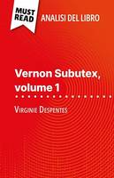 Vernon Subutex, volume 1, di Virginie Despentes