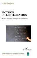 Fictions de l'intégration, Du mot beur à la politique de la mémoire