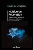 Multiverse Revolution, The digital twin technology at the heart of Europe's industrial renewal