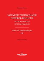 Nouveau dictionnaire général bilingue français-italien/italien-français, tome IV : italien-français, lettres J-Z
