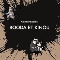 Booda et Kinou, Les farces Ninjas